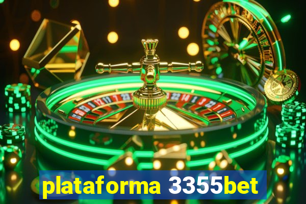 plataforma 3355bet